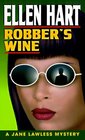 Robber's Wine (Jane Lawless, Bk 7)