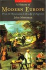 A History of Modern Europe Second Edition From the Renaissance to the Age of Napoleon