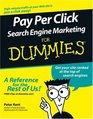 Pay Per Click Search Engine Marketing For Dummies