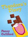 Theodora's Diary Faith Hope and Chocolate