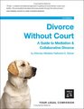 Divorce Without Court A Guide to Mediation  Collaborative Divorce