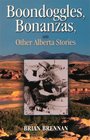 Boondoggles Bonanzas  Other AB Stories