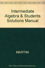 Intermediate Algebra  Students Solutions Manual
