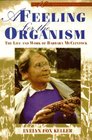 A Feeling for the Organism The Life and Work of Barbara McClintock