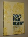 Zion's Final Destiny The Development of the Book of Isaiah  A Reassessment of Isaiah 3639