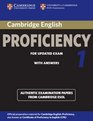 Cambridge English Proficiency 1 for Updated Exam Student's Book with Answers Authentic Examination Papers from Cambridge ESOL