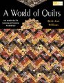 A World of Quilts 10 Projects Using Ethnic Fabrics