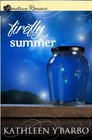 Firefly Summer (Hometown Romance)