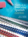 Workbook in Everyday Spanish A Comprehensive Grammar Review Fourth Edition