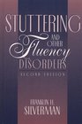 Stuttering and Other Fluency Disorders