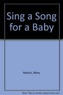 Sing a Song for a Baby
