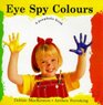 Eye Spy Colours a Peephole Bo