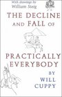 Decline and Fall of Practically Everybody (Nonpareil Book)
