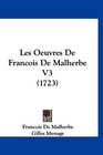 Les Oeuvres De Francois De Malherbe V3