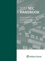 SEC Handbook Rules and Forms for Financial Statement and Related Disclosure 2017 Edition