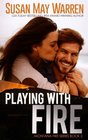 Playing with Fire (Montana Fire) (Volume 2)