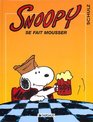 Snoopy tome 26  Snoopy se fait mousser
