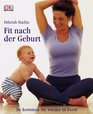 Fit nach der Geburt