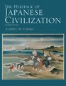 Heritage of Japanese Civilization The