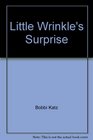 Little Wrinkle's Surprise