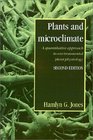Plants and Microclimate  A Quantitative Approach to Plant Physiology
