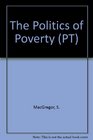 The Politics of Poverty