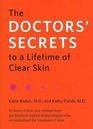 The Doctors' Secrets to a Lifetime of Clear Skin