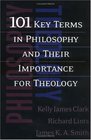 101 Key Terms in Philosophy and Their Importance for Theology