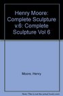Henry Moore Complete Sculpture Sculpture 198086