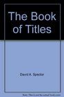 The Book of Titles