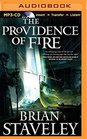 The Providence of Fire (The Chronicle of the Unhewn Throne)