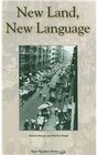 New Land New Language
