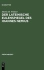Der Lateinische Eulenspiegel Des Ioannes Nemius Text Und Aoebersetzung Kommentar Und Untersuchungen