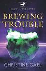 Brewing Trouble: A Paranormal Women's Fiction Novel (Crow's Feet Coven)