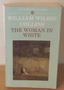 The Woman in White (World's Classics)