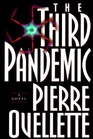 The Third Pandemic