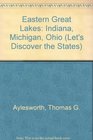 Eastern Great Lakes Indiana Michigan Ohio