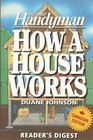 The Family Handyman How a House Works  How a House Works
