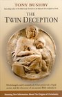 The Twin Deception