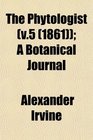 The Phytologist  A Botanical Journal