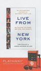 Live From New York An Uncensored History of Saturday Night Live Library Edition