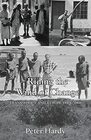 Riding the Wind of Change Trans Africa and Europe Trek 1960