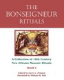 The Bonseigneur Rituals  Book I