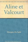 Aline et Valcourt