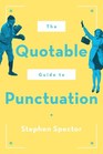 The Quotable Guide to Punctuation