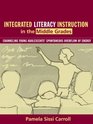 Integrated Literacy Instruction in the Middle Grades Channeling Young Adolescents' Spontaneous Overflow of Energy