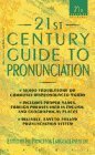 21ST Century Guide to Pronunciation