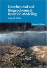 Geochemical and Biogeochemical Reaction Modeling