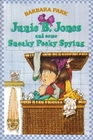 Junie B. Jones and Some Sneaky Peeky Spying (Junie B. Jones, Bk 4)