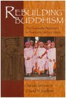 Rebuilding Buddhism The Theravada Movement in TwentiethCentury Nepal